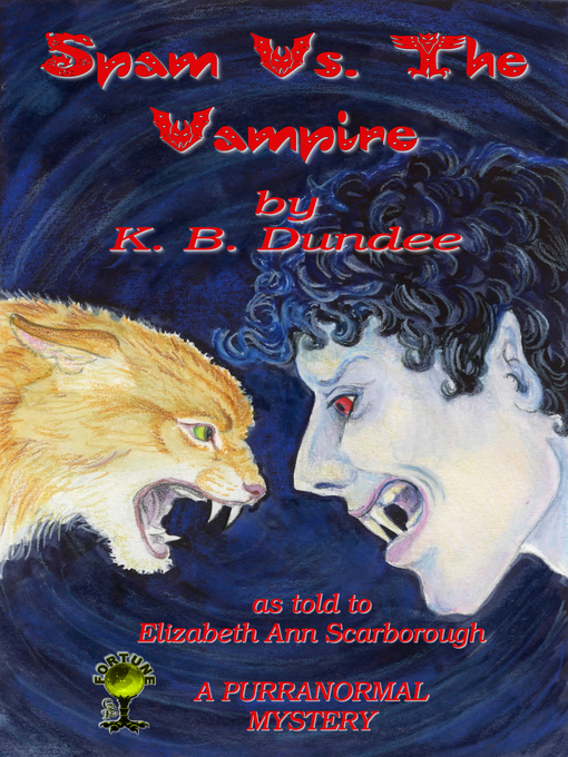 Title details for Spam Vs. the Vampire by Elizabeth Ann Scarborough - Available